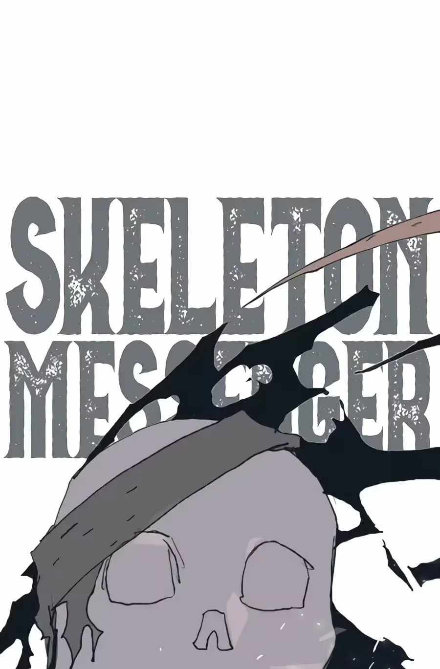 The Skeleton Messenger’s Story Chapter 38 - Page 176 in English