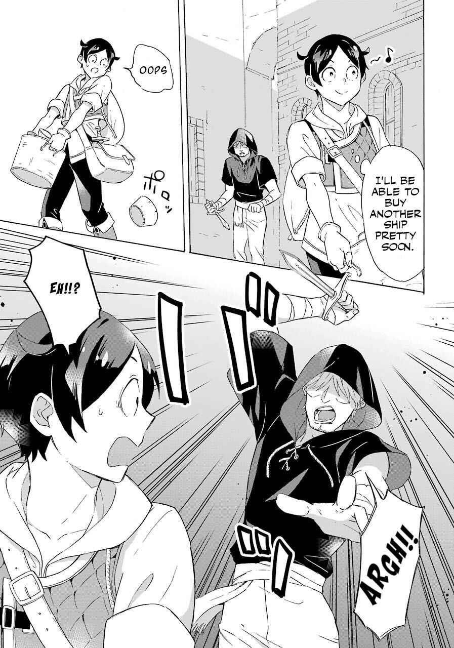 Striving For The Luxury Liner!! ~Get That Rich Isekai Life With A Ship Summoning Skill~ Chapter 5 - Page 31 in English