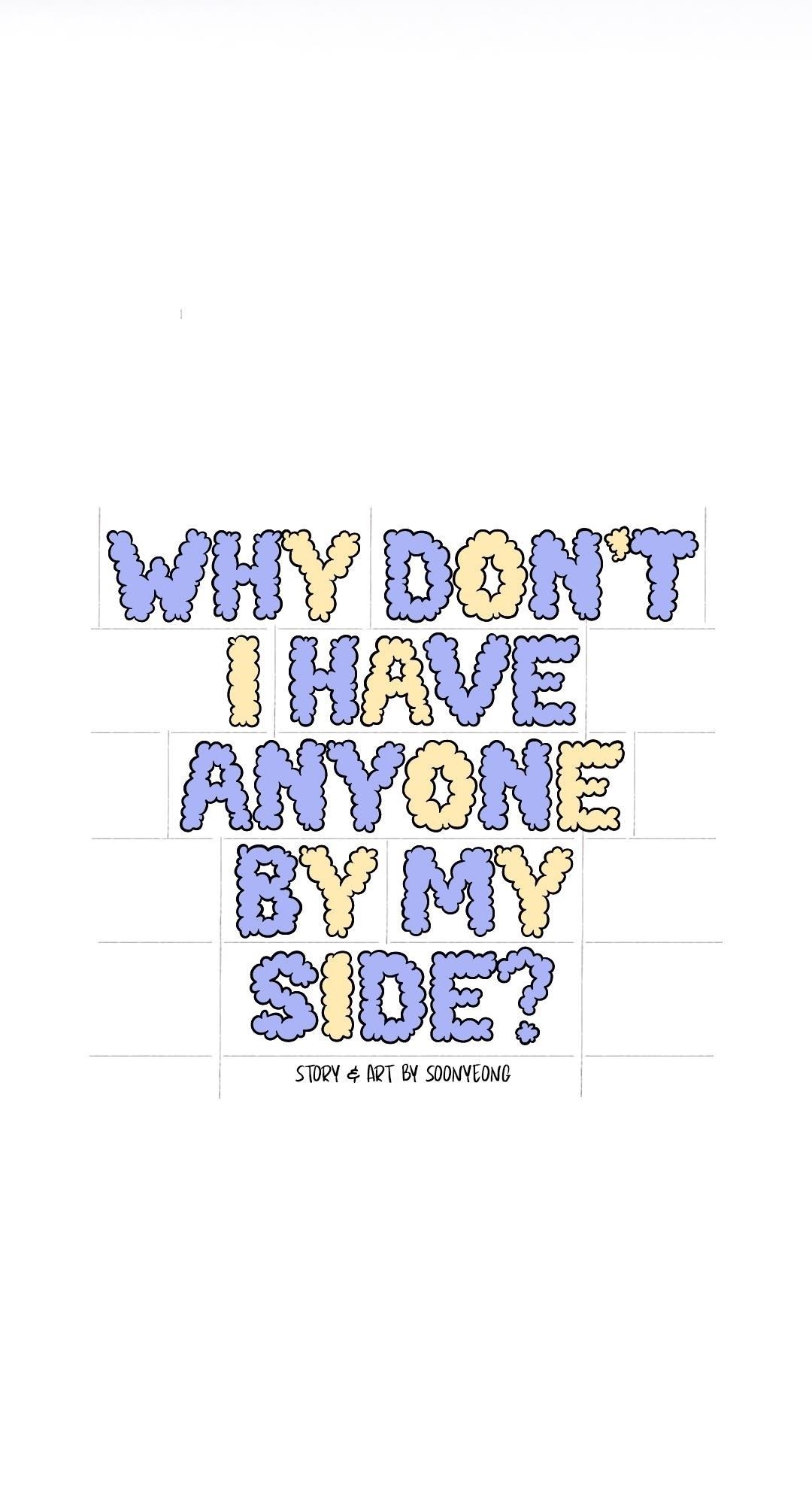 Why Don’t I Have Anyone By My Side? Chapter 10 - Page 8 in English