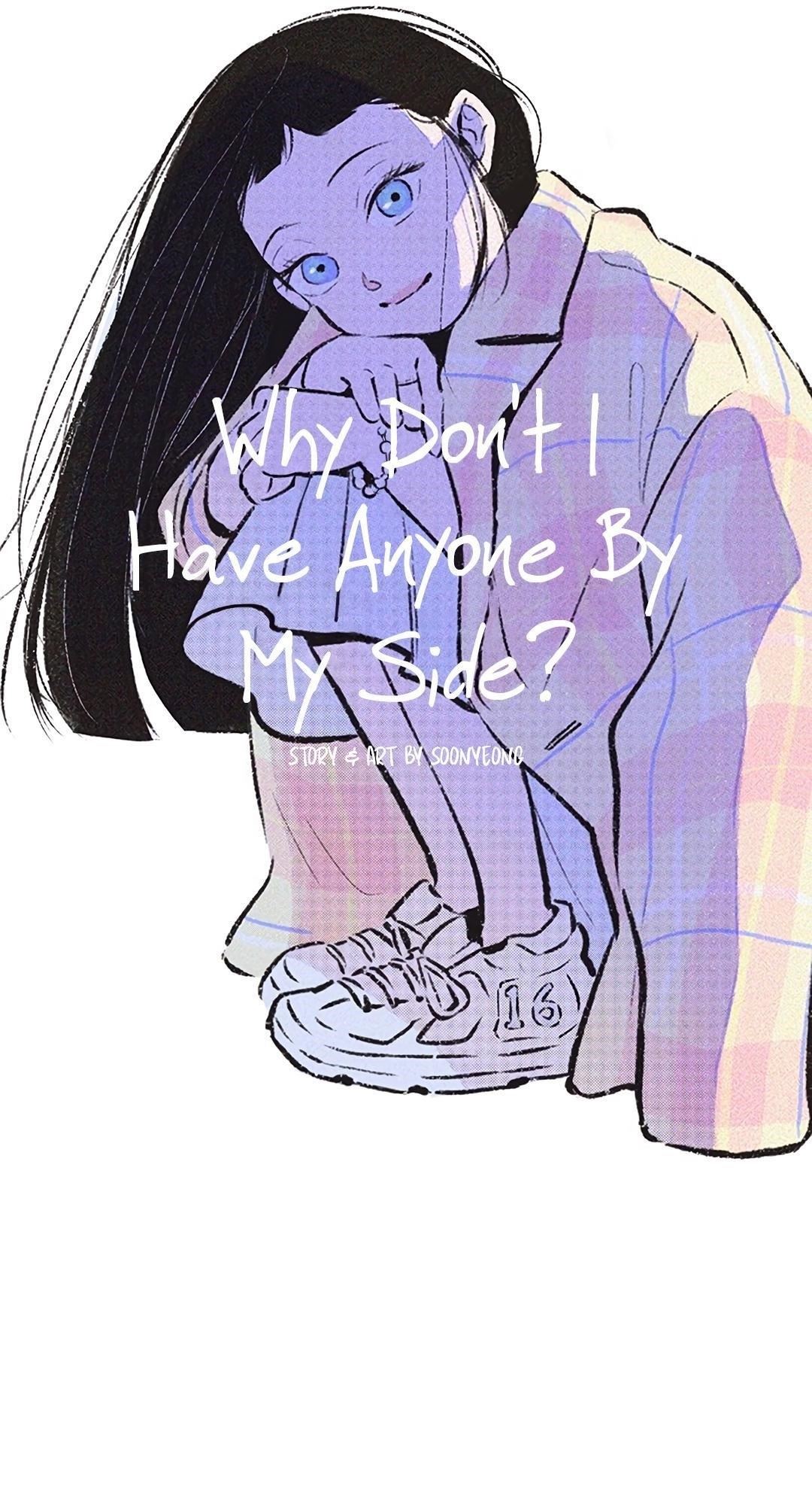 Why Don’t I Have Anyone By My Side? Chapter 16 - Page 7 in English