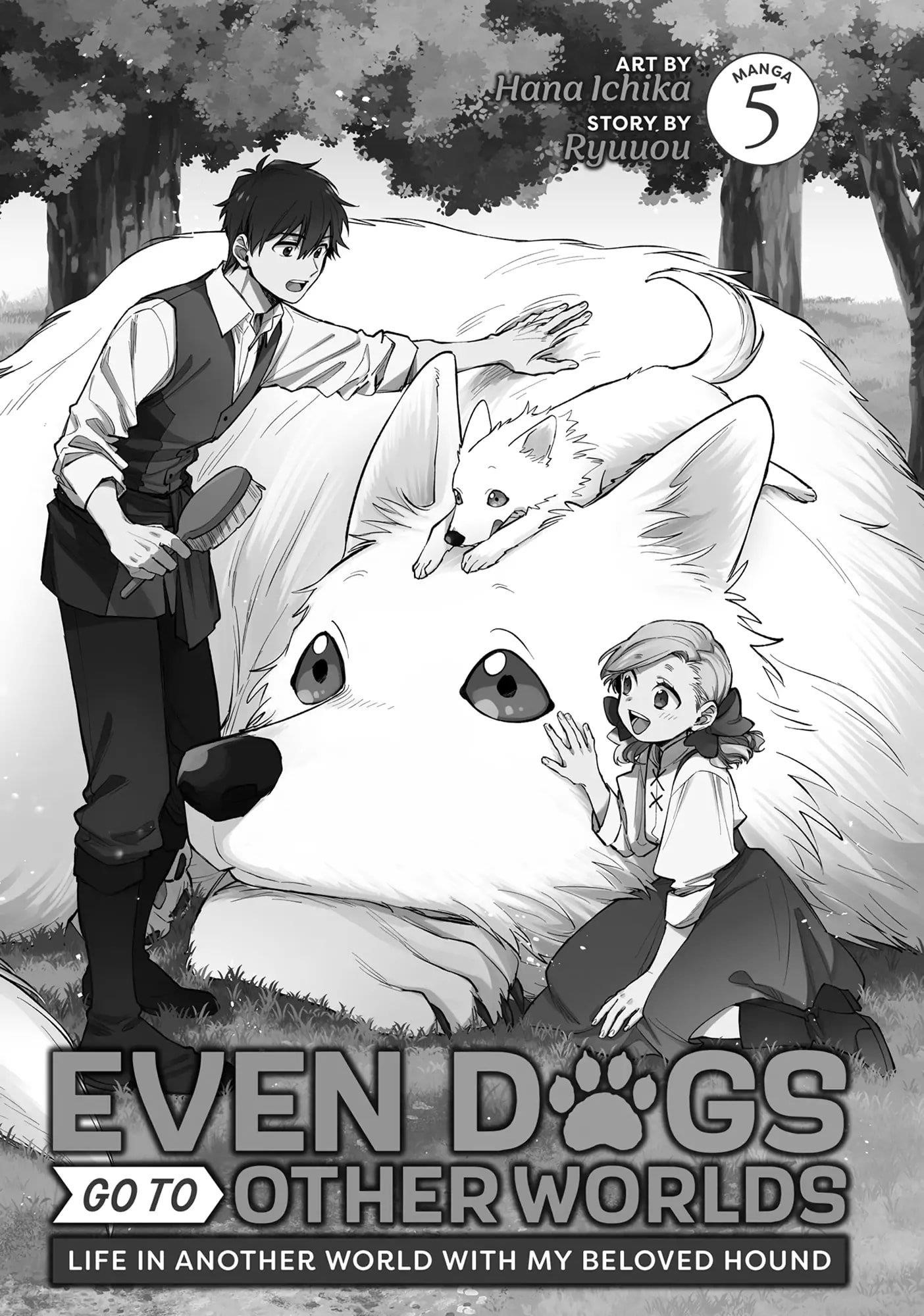 When I moved to another world, my dog became the strongest ~ When Silver Fenrir and I started living in another world ~ Chapter 27 - Page 3 in English
