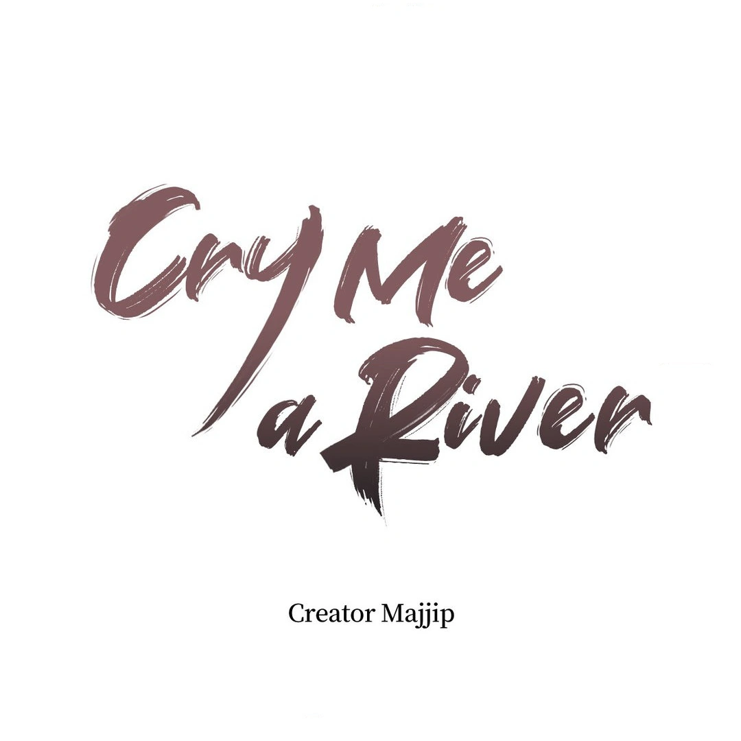 CRY ME A RIVE Chapter 40 - Page 65 in English