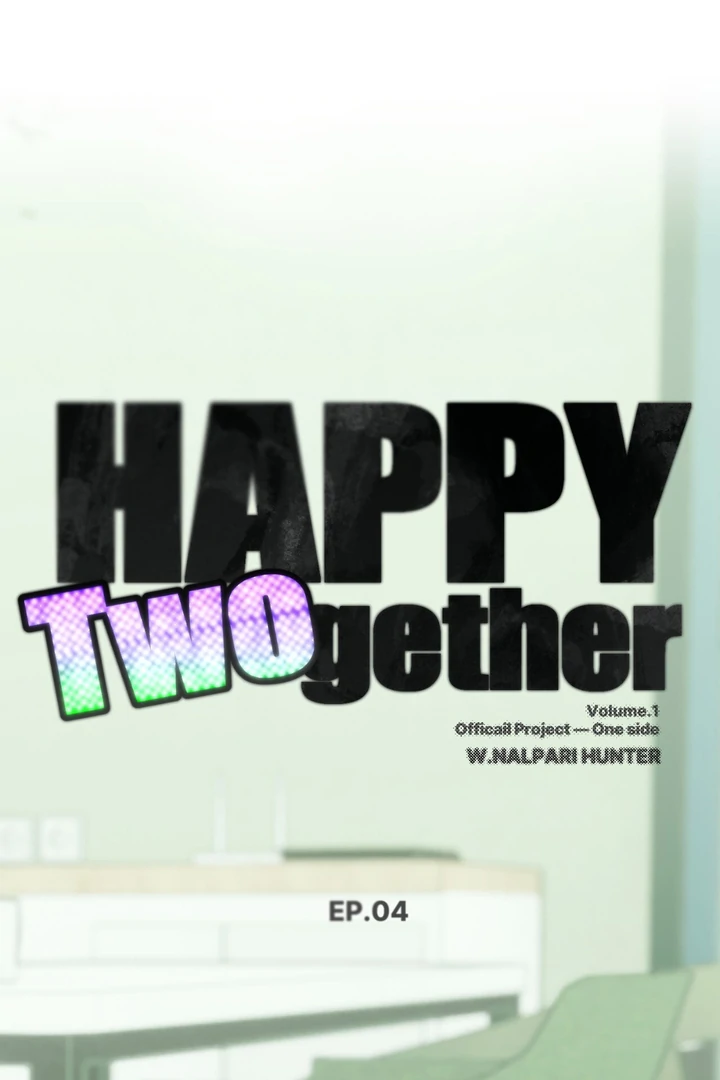 Happy Twogether Chapter 4 - Page 13 in English