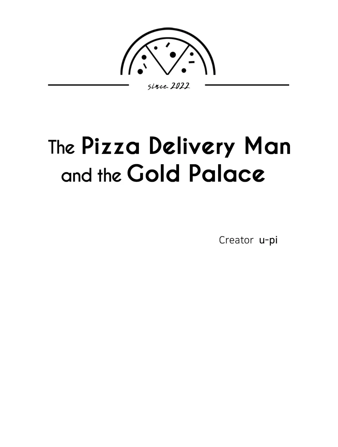The Pizza Delivery Man And The Gold Palace Chapter 33 - Page 32 in English