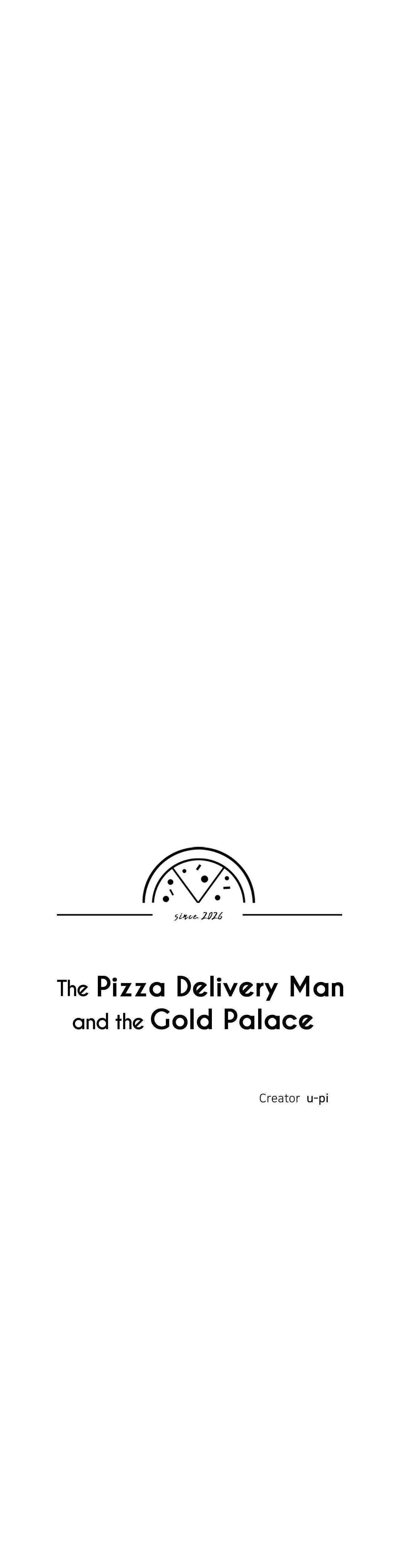 The Pizza Delivery Man And The Gold Palace Chapter 97 - Page 4 in English