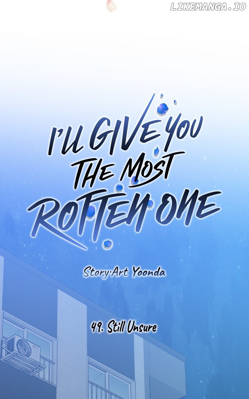 I’ll Give You the Most Rotten One Chapter 49 - Page 35 in English