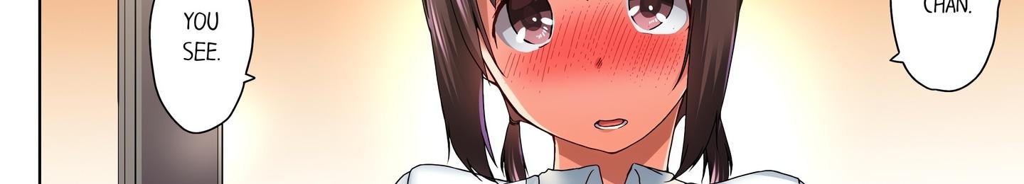 My Brother’s Slipped Inside Me in The Bathtub (Uncensored) Chapter 16 - Page 15 in English
