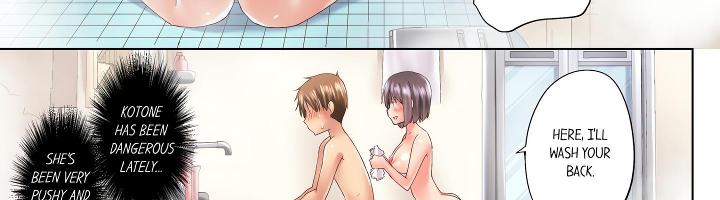 My Brother’s Slipped Inside Me in The Bathtub (Uncensored) Chapter 83 - Page 9 in English