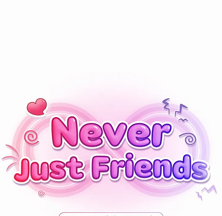 Never Just Friends Chapter 21 - Page 114 in English
