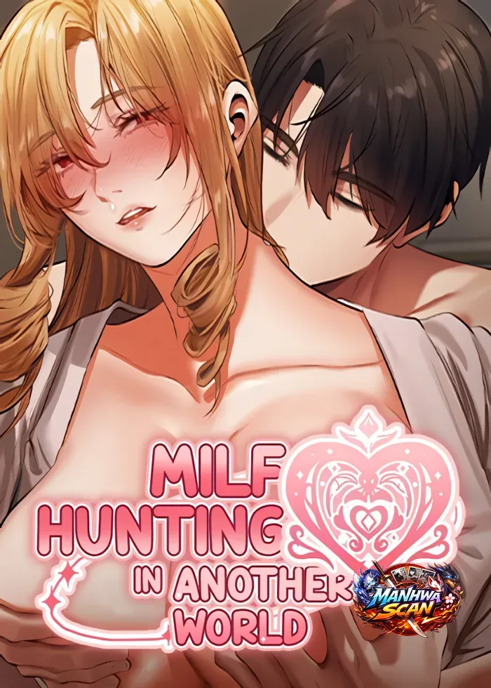 Milf Hunting in Another World