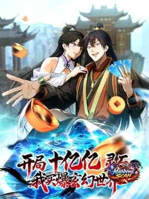 Starting With a Billion Spirit Stones, I’ll Buy Up The Entire Fantasy World!