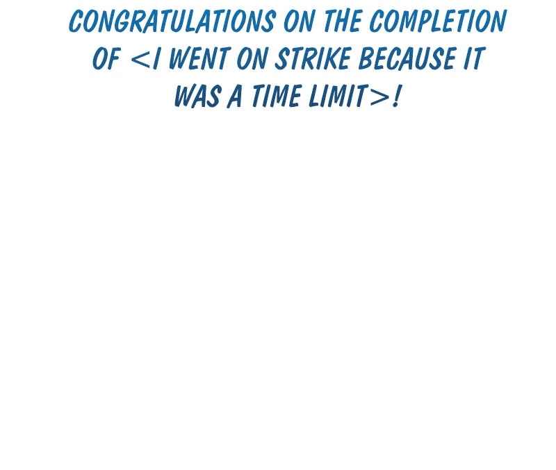 I Went On Strike Because It Was A Time Limit chapter 119 page 107