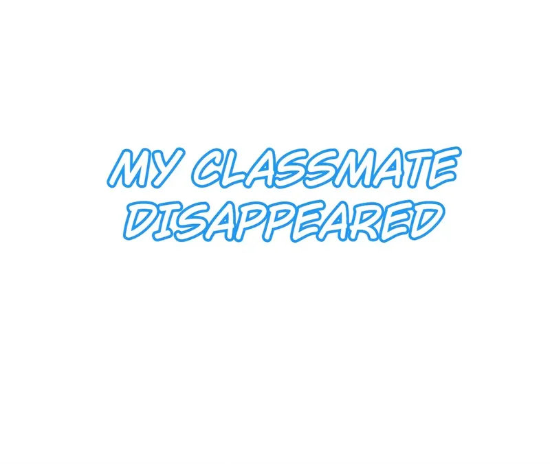 My Classmate Disappeared chapter 8 page 1