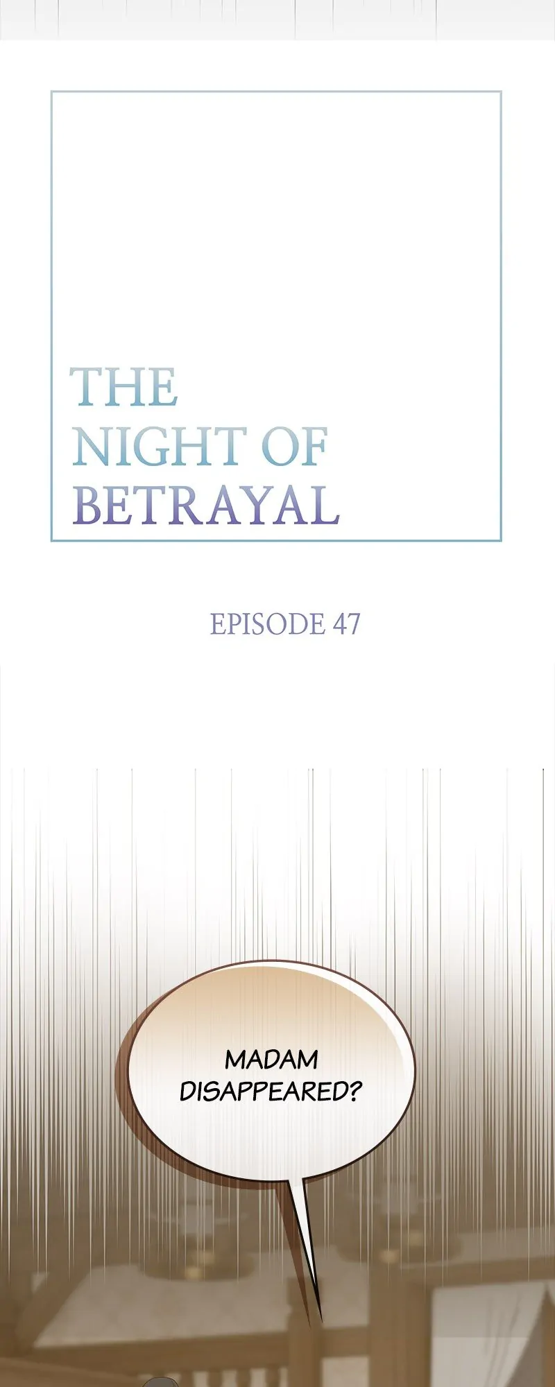Thank You for Your Betrayal chapter 47 page 8