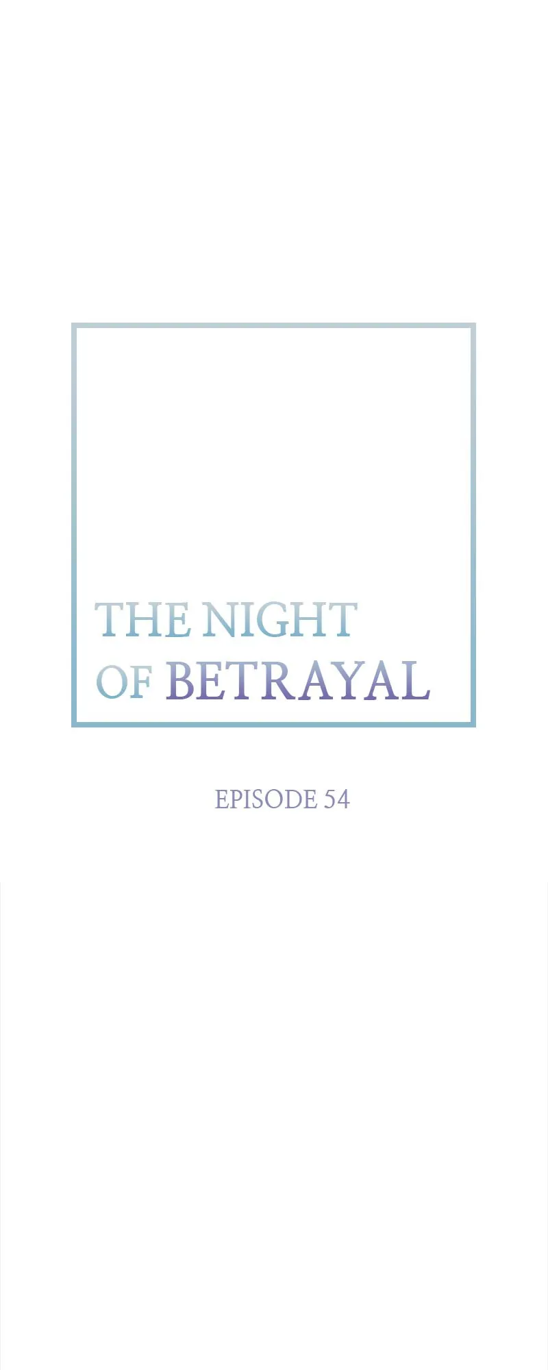 Thank You for Your Betrayal chapter 54 page 33