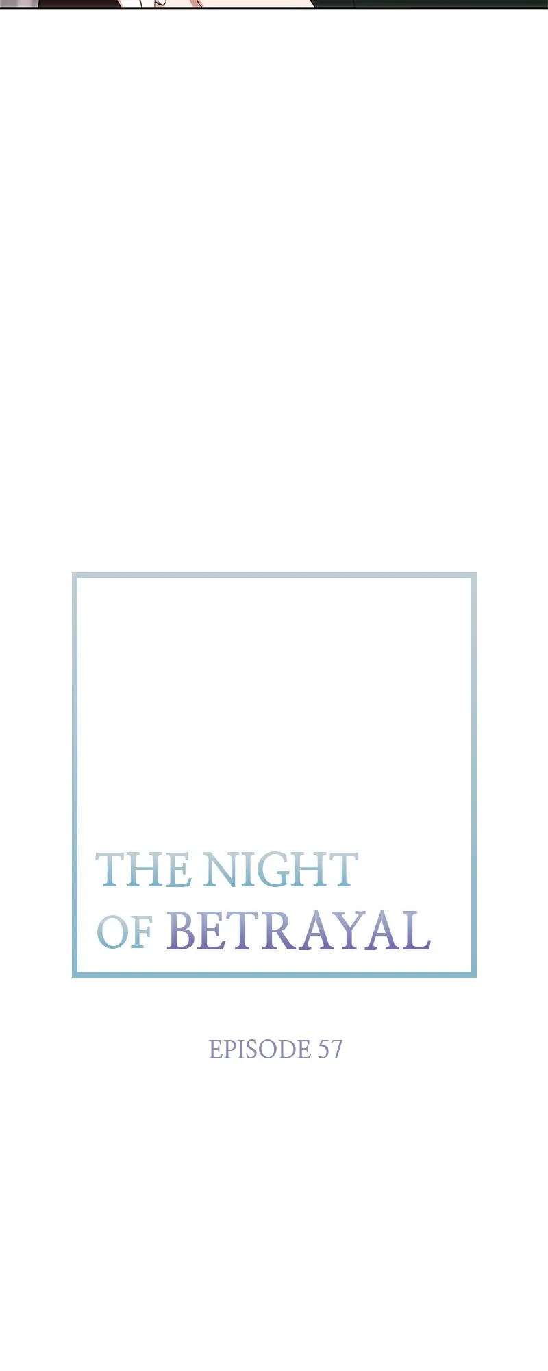 Thank You for Your Betrayal chapter 57 page 7