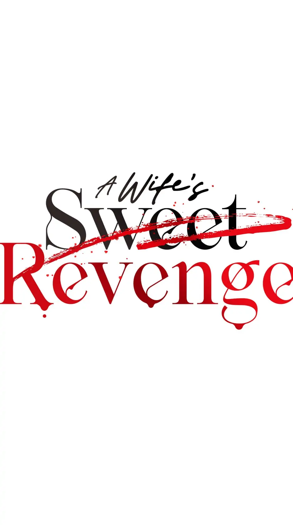 A Wife’s Sweet Revenge chapter 62 page 1