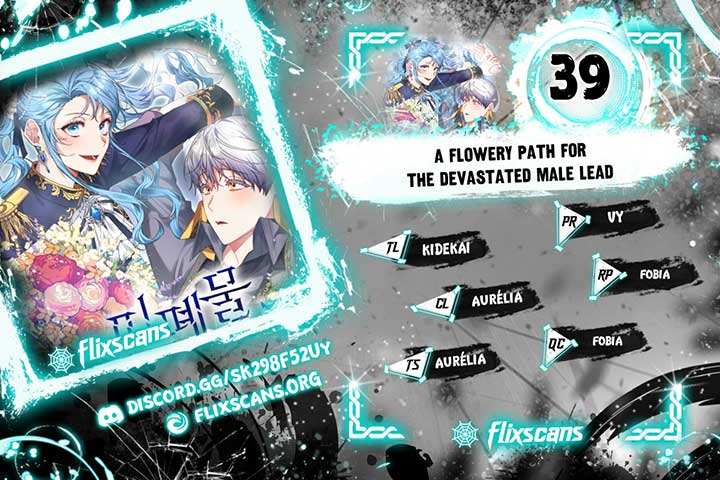 A Flowery Path for the Devastated Male Lead chapter 39 page 1
