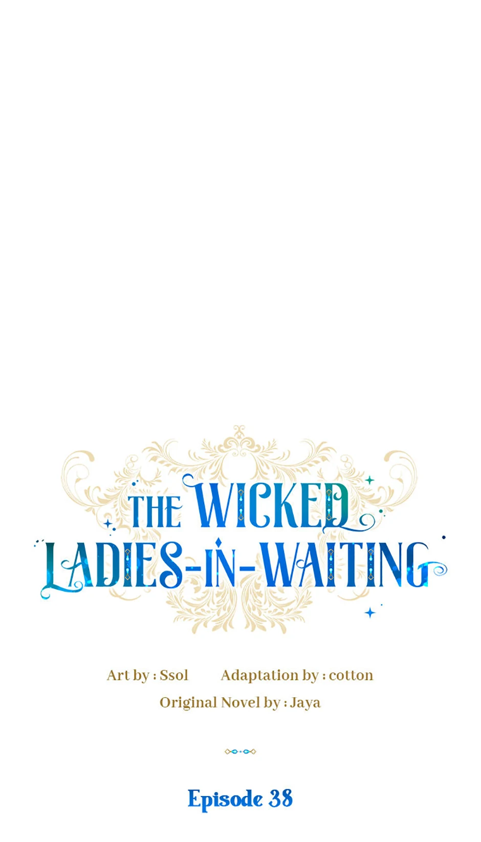 The Wicked Ladies in Waiting chapter 38 page 1