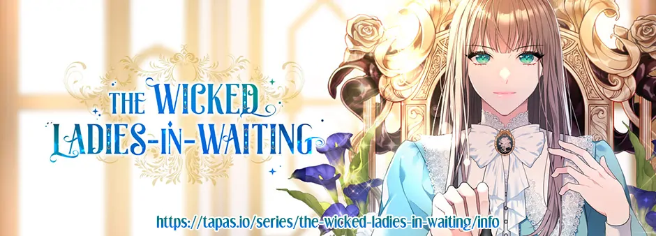 The Wicked Ladies in Waiting chapter 38 page 88