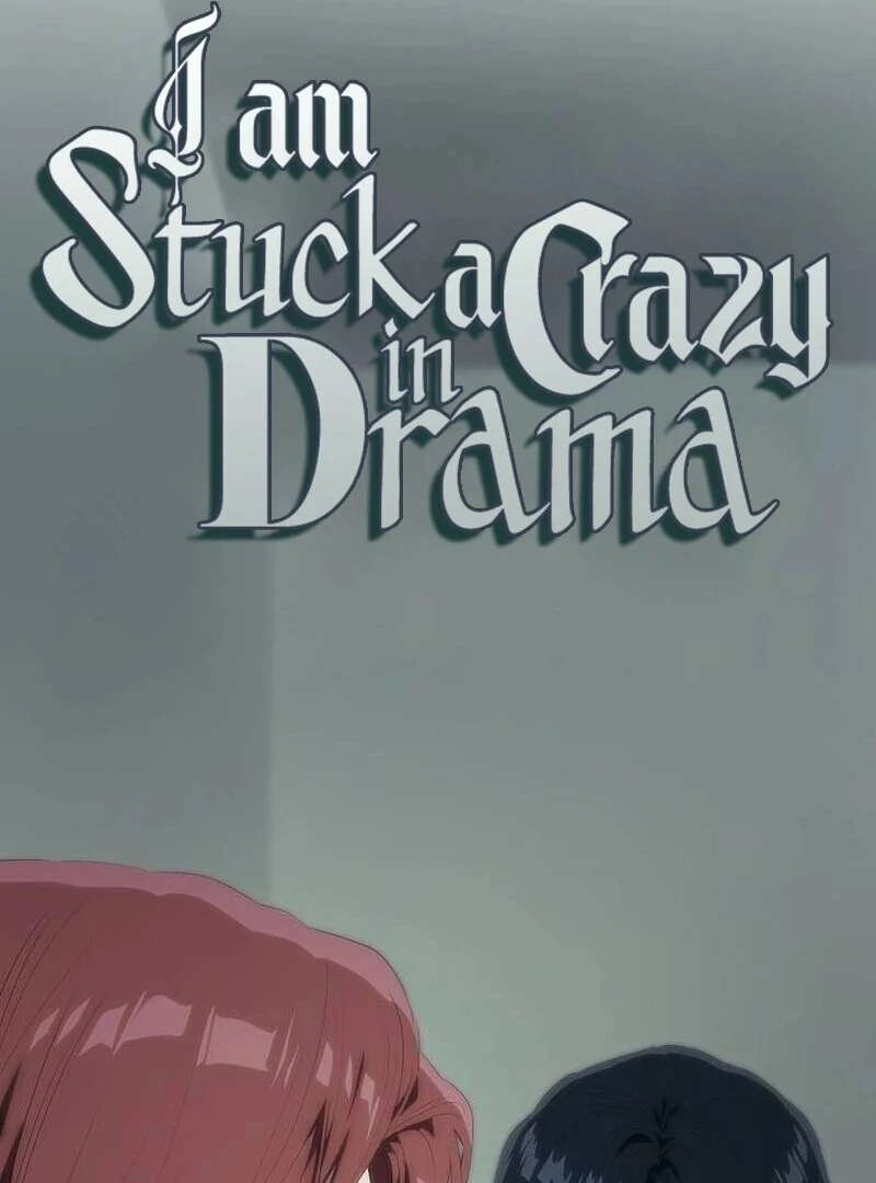 I’m stuck in a crazy drama chapter 53 page 27