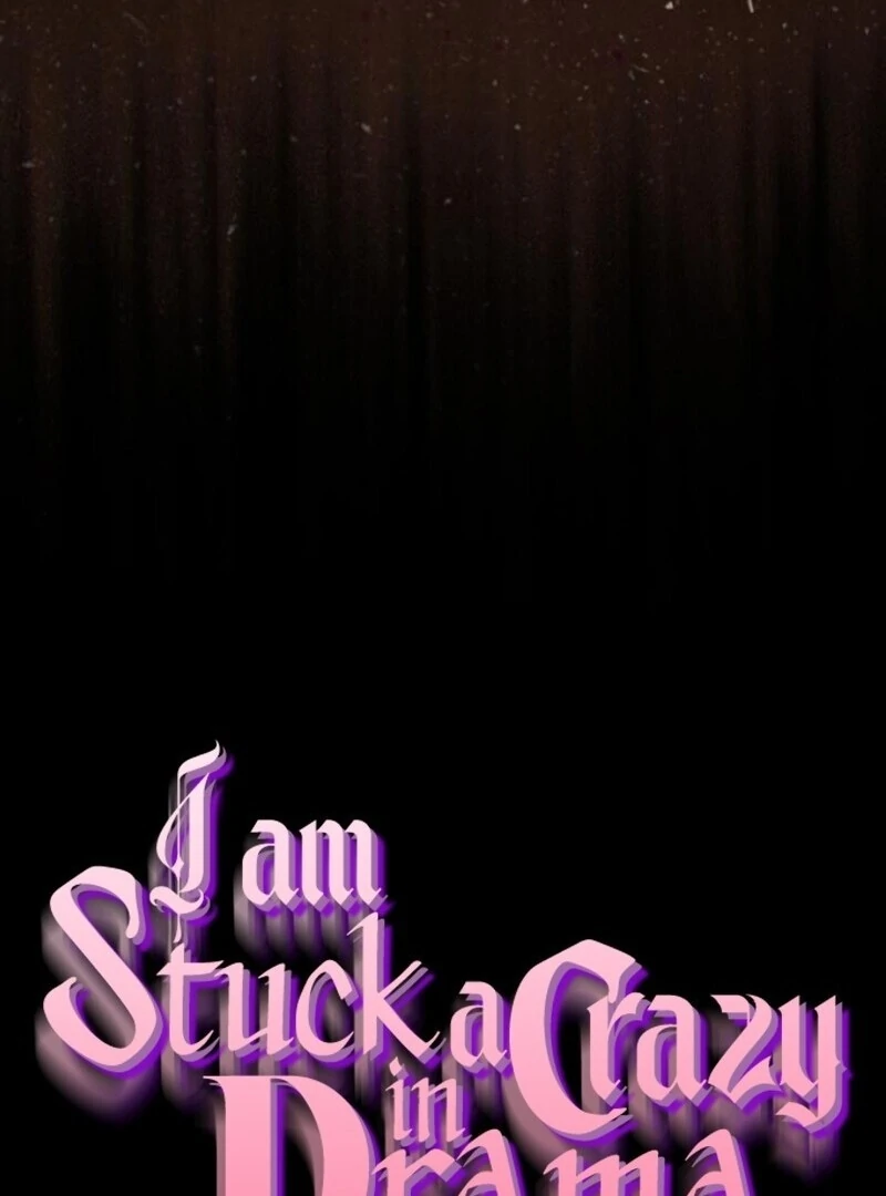 I’m stuck in a crazy drama chapter 60 page 7