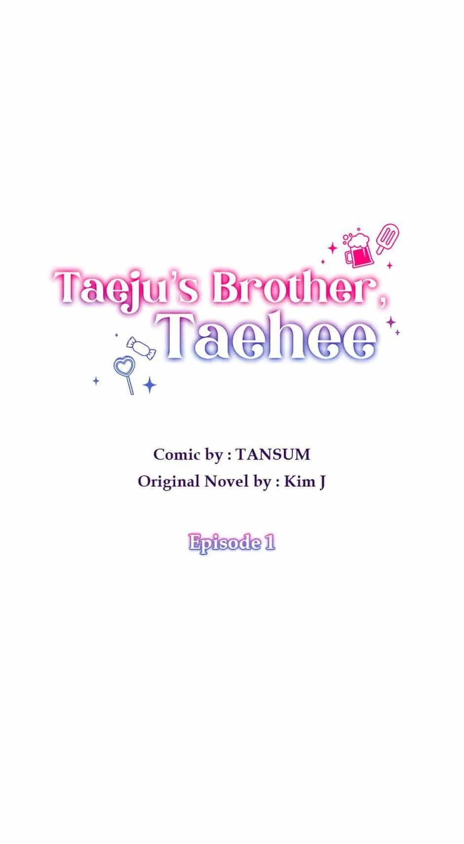 Taeju’s Brother, Taehee chapter 1 page 1