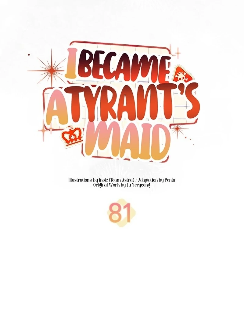 I Became a Tyrant’s Maid chapter 81 page 19