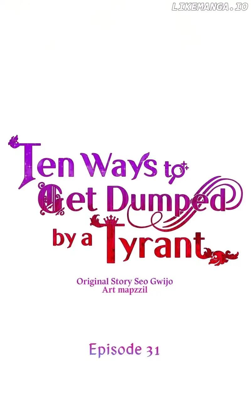 10 Ways To Get Rejected By The Tyrant chapter 31 page 30