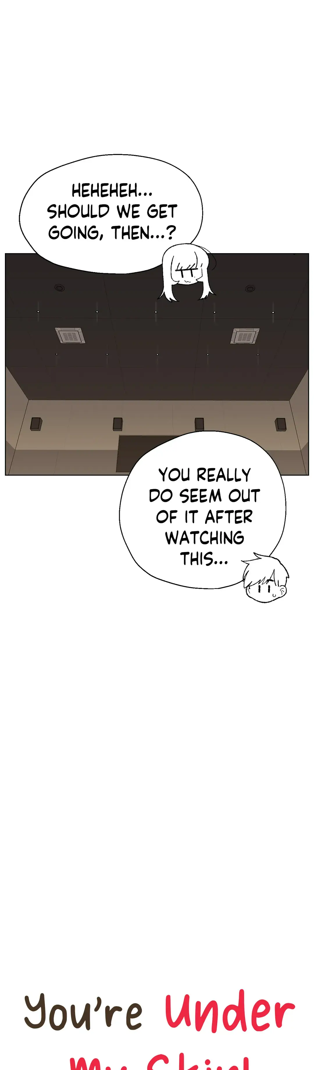 You’re Under My Skin! chapter 56 page 12