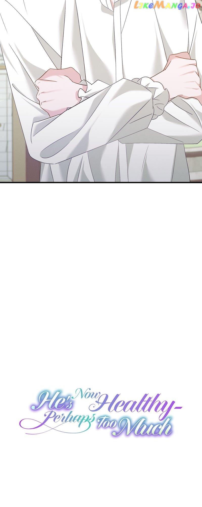He’s Now Healthy-Perhaps Too Much chapter 22 page 3