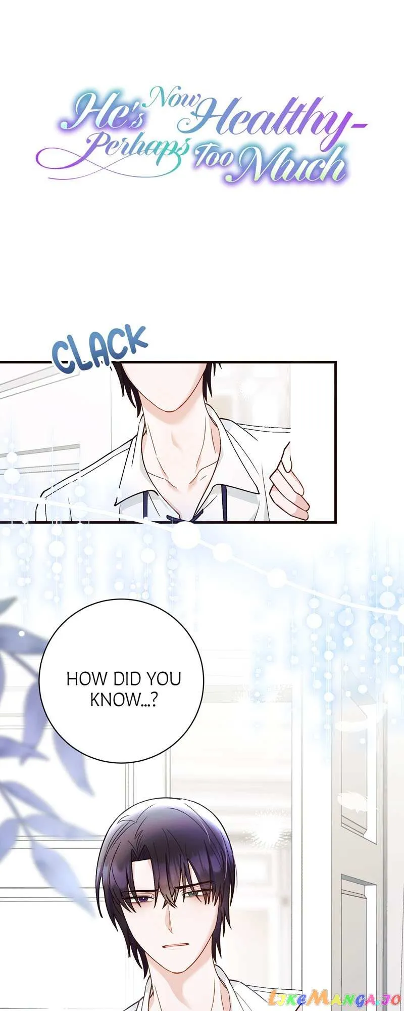 He’s Now Healthy-Perhaps Too Much chapter 8 page 1