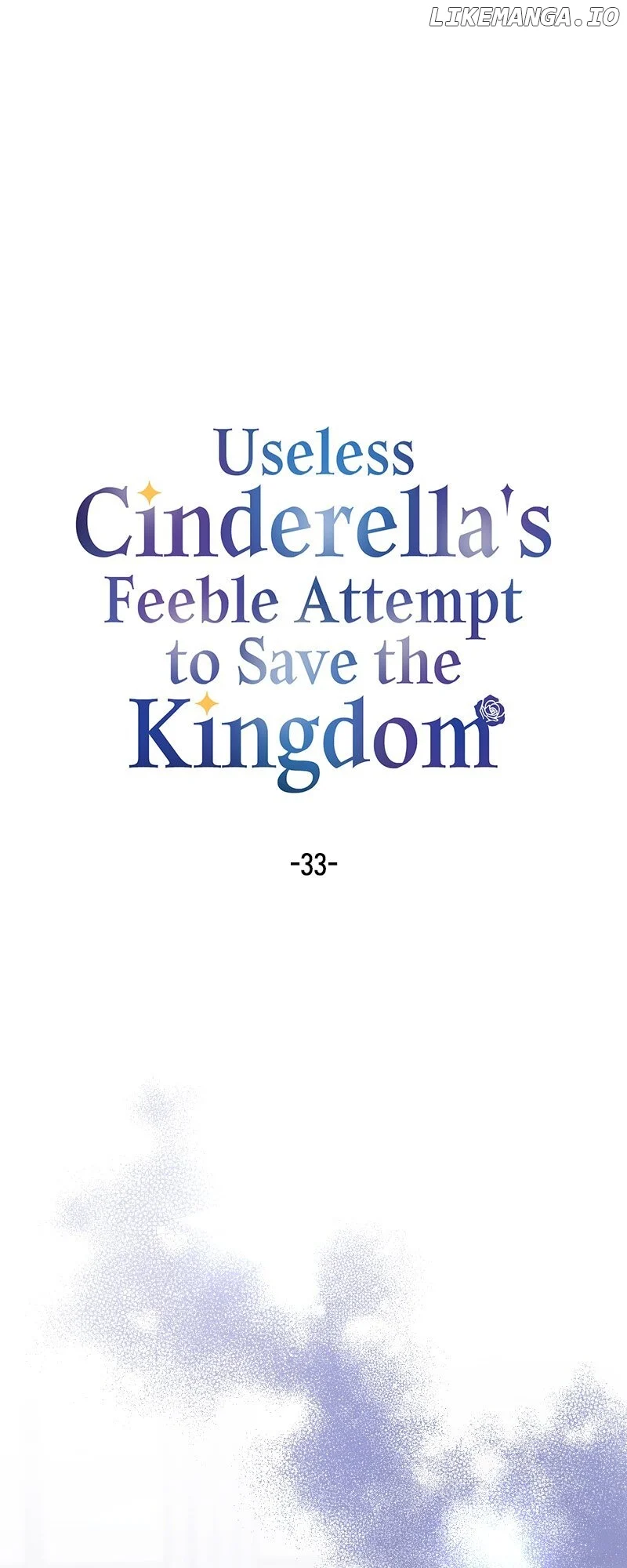 Useless Cinderella’s Feeble Attempt to Save the Kingdom chapter 33 page 1