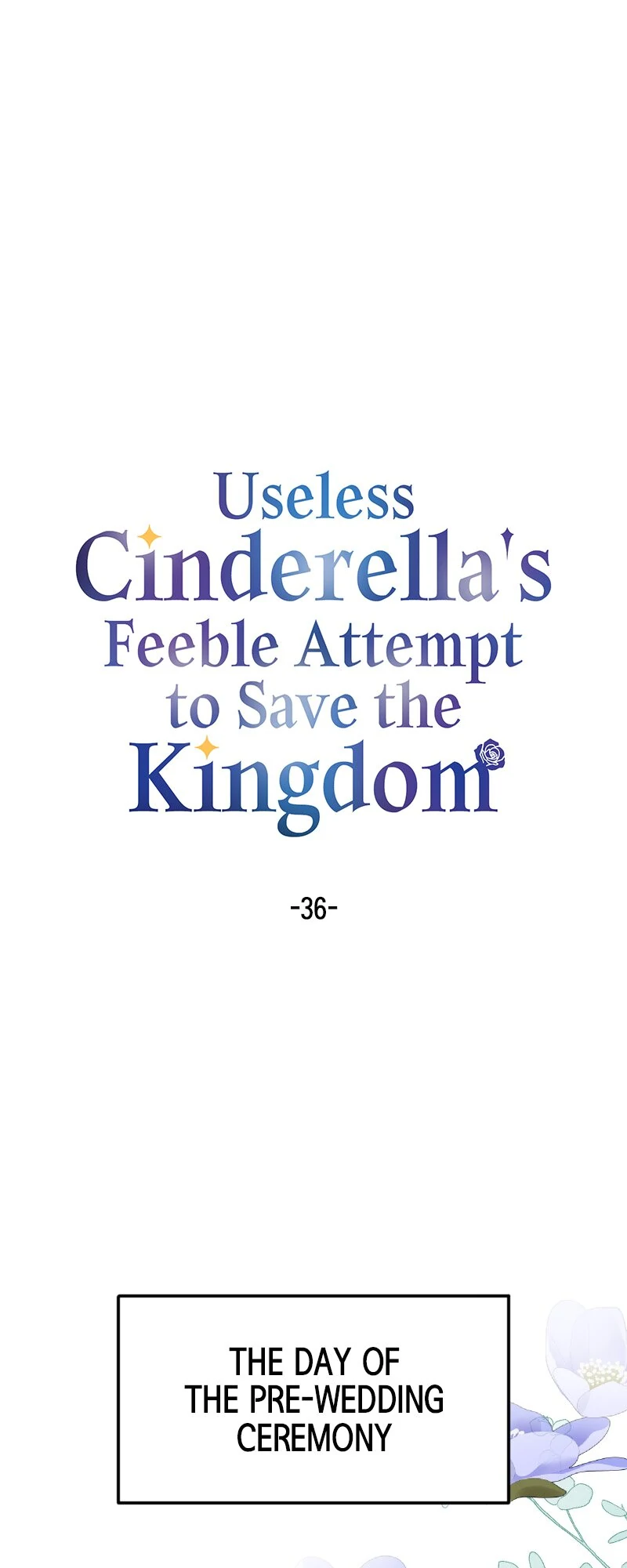 Useless Cinderella’s Feeble Attempt to Save the Kingdom chapter 36 page 1