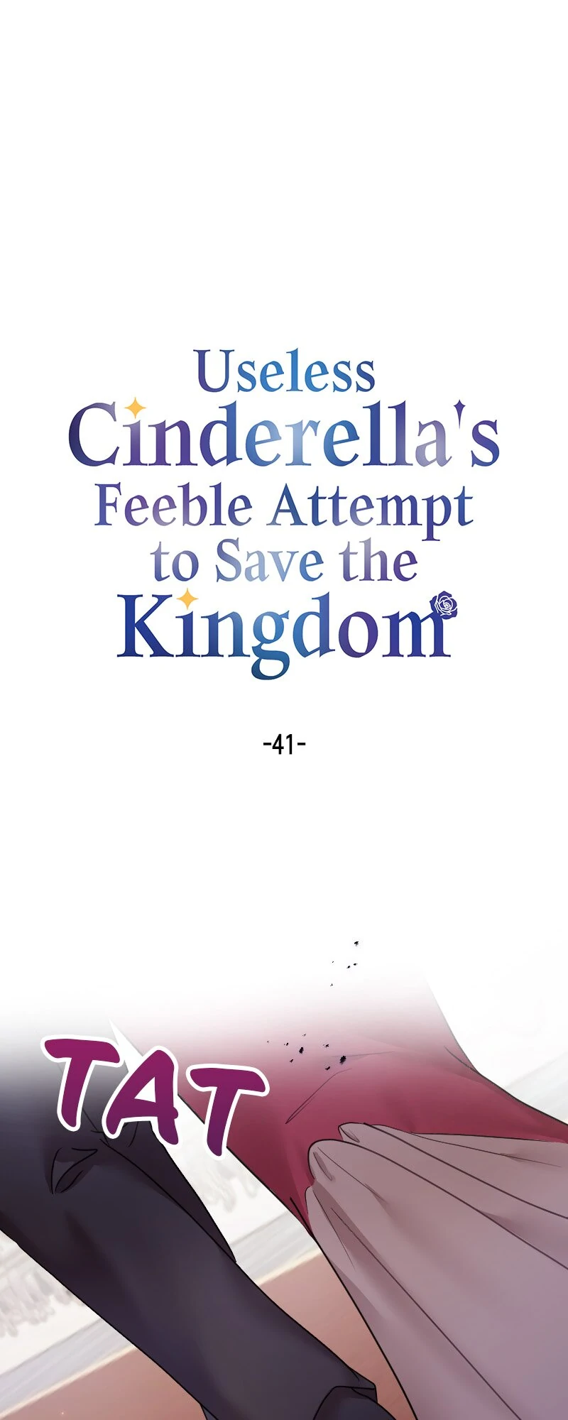 Useless Cinderella’s Feeble Attempt to Save the Kingdom chapter 41 page 1