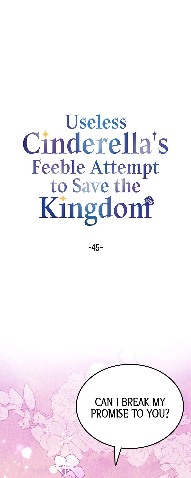 Useless Cinderella’s Feeble Attempt to Save the Kingdom chapter 45 page 1