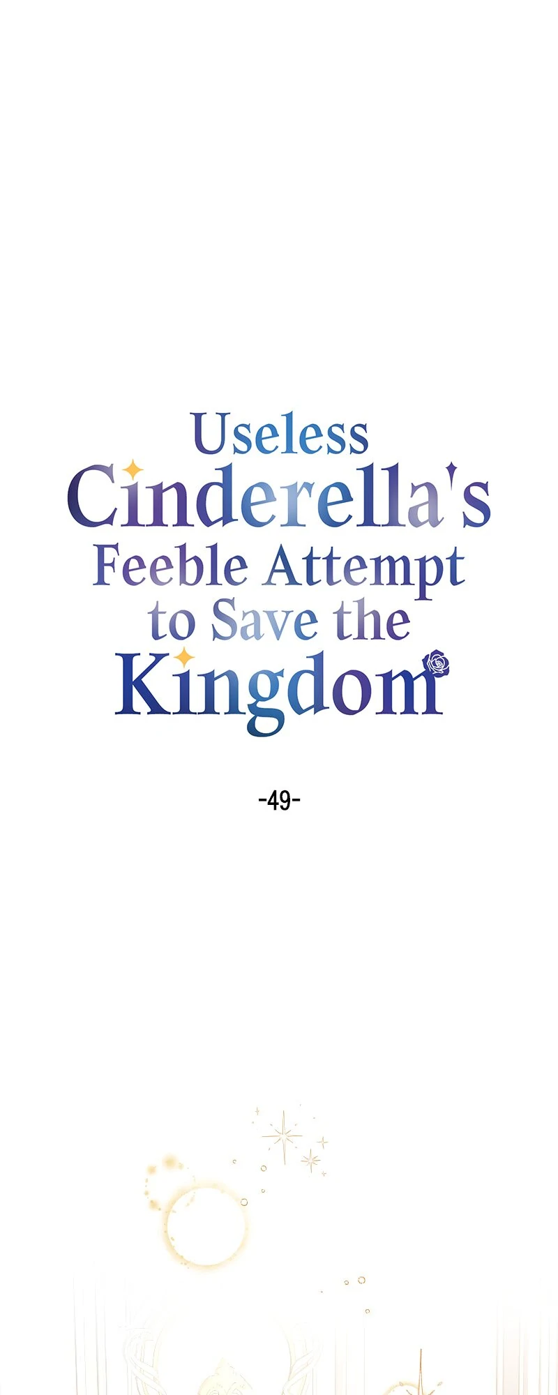 Useless Cinderella’s Feeble Attempt to Save the Kingdom chapter 49 page 1