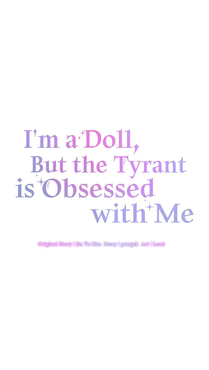 I’m a Doll, but the Tyrant Is Obsessed With Me chapter 26 page 2