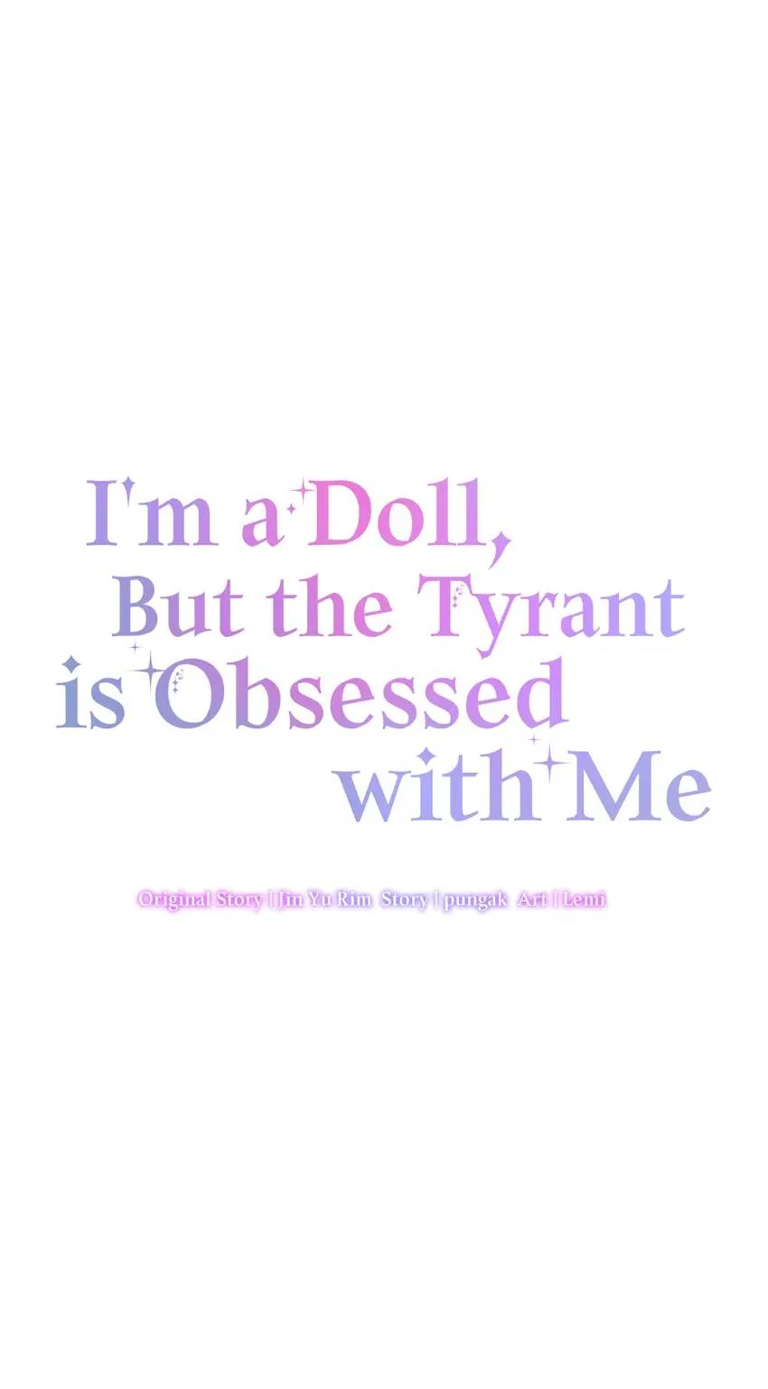 I’m a Doll, but the Tyrant Is Obsessed With Me chapter 36 page 19