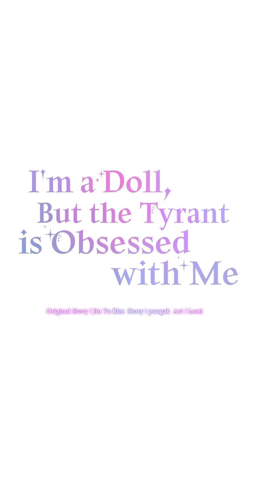 I’m a Doll, but the Tyrant Is Obsessed With Me chapter 38 page 21