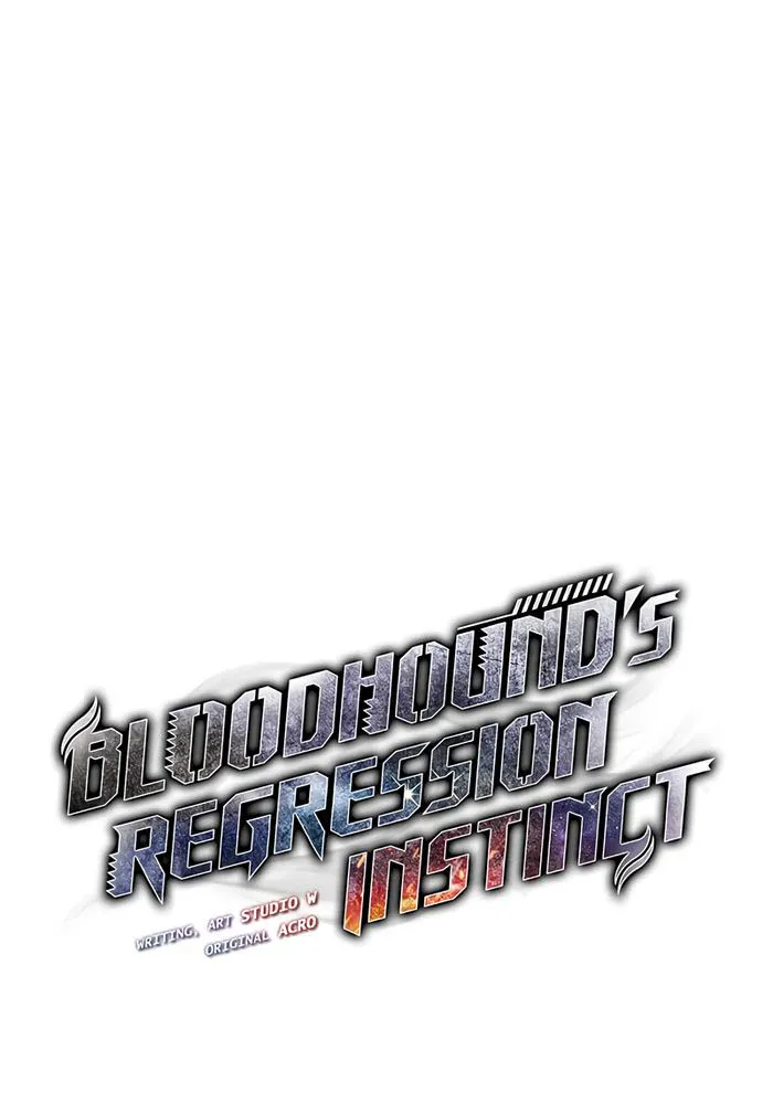 Bloodhound’s Regression Instinct chapter 31 page 11