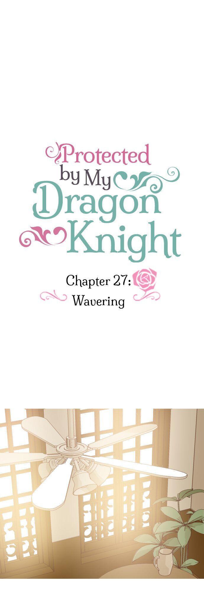 Protected by My Dragon Knight chapter 27 page 1