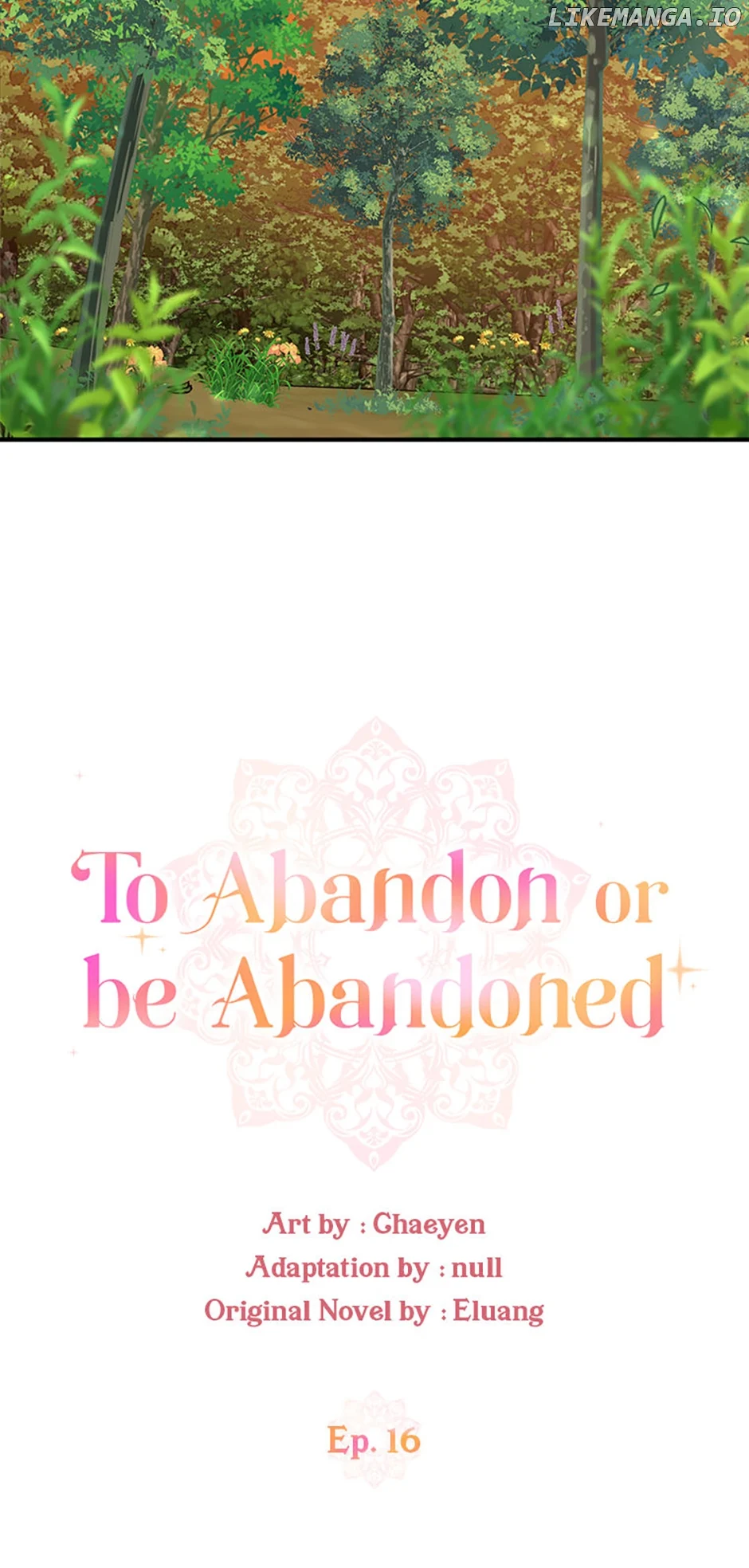 I’d Rather Abandon You Than Be Abandoned chapter 16 page 17