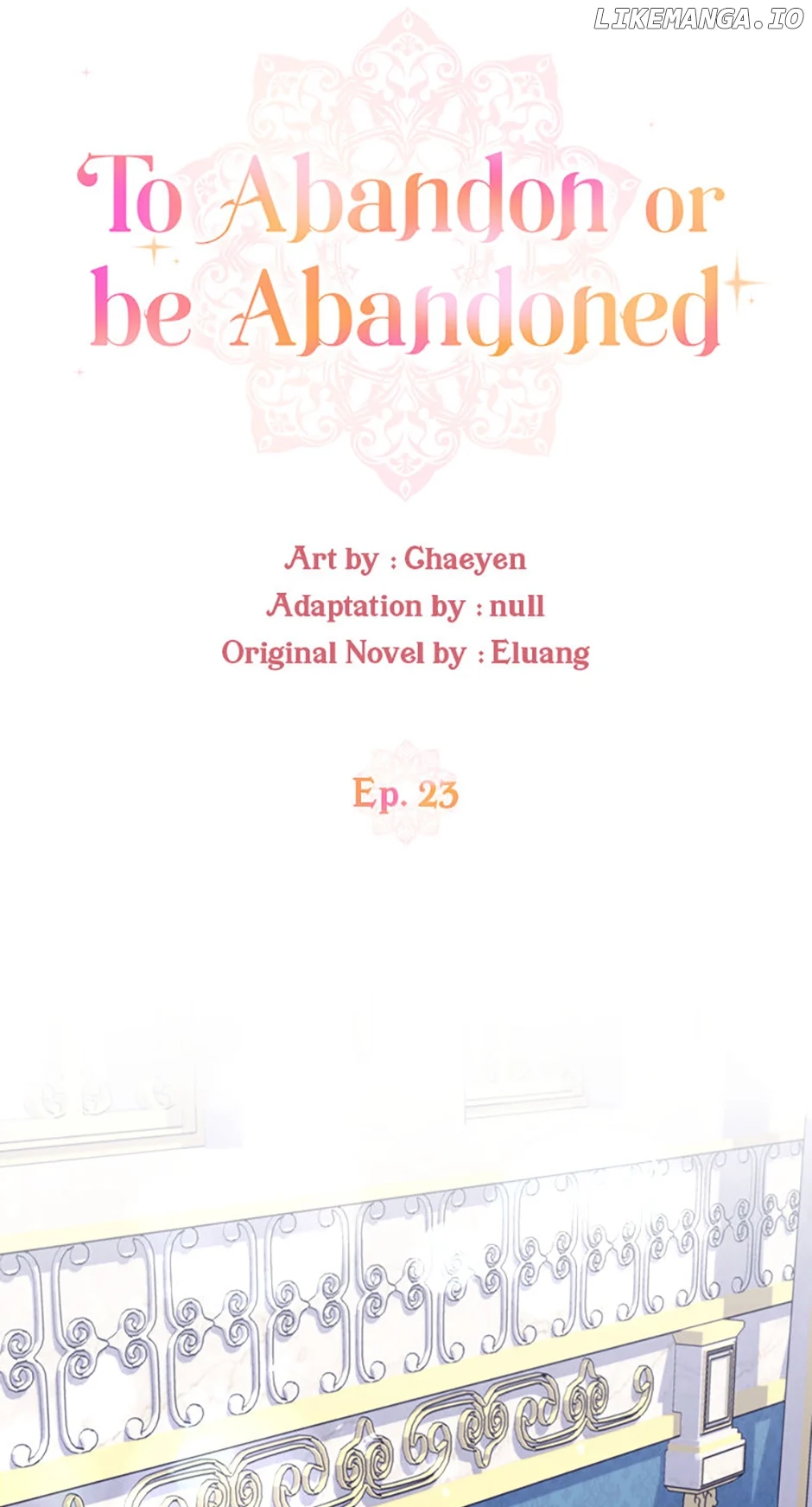 I’d Rather Abandon You Than Be Abandoned chapter 23 page 5