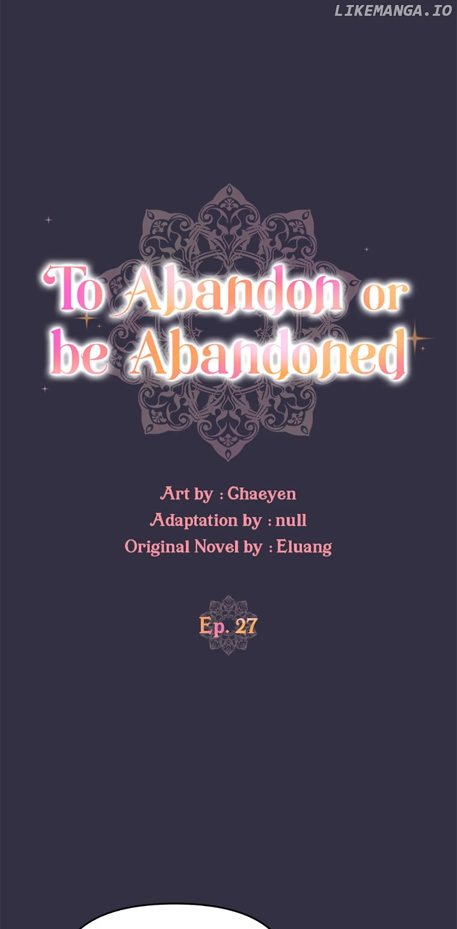 I’d Rather Abandon You Than Be Abandoned chapter 27 page 11