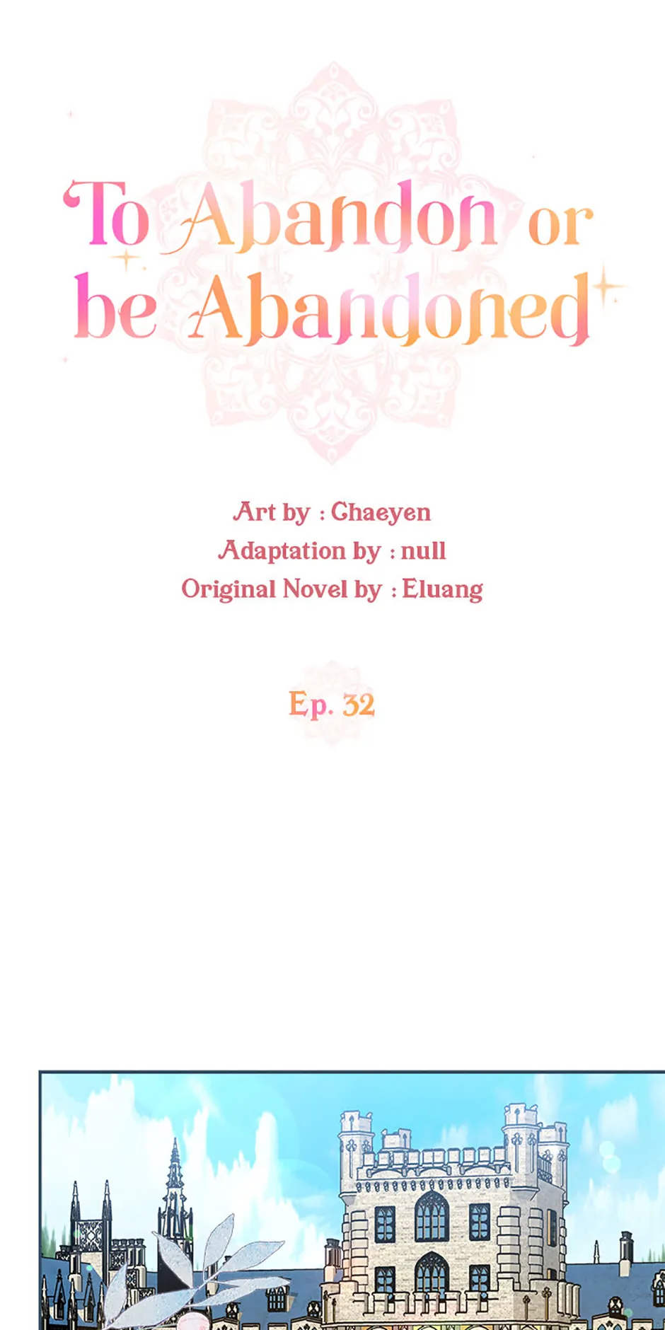 I’d Rather Abandon You Than Be Abandoned chapter 32 page 4