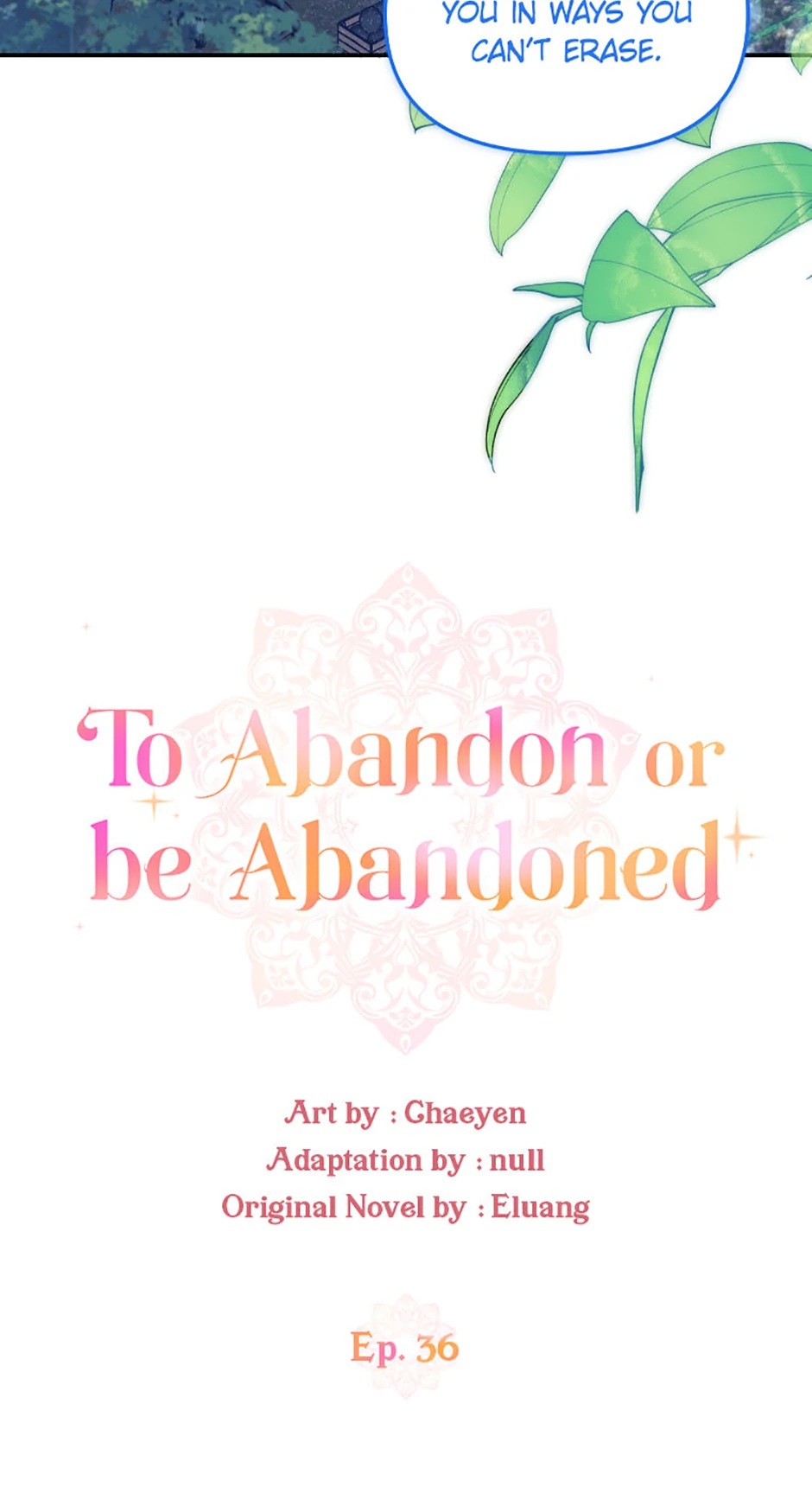 I’d Rather Abandon You Than Be Abandoned chapter 36 page 16