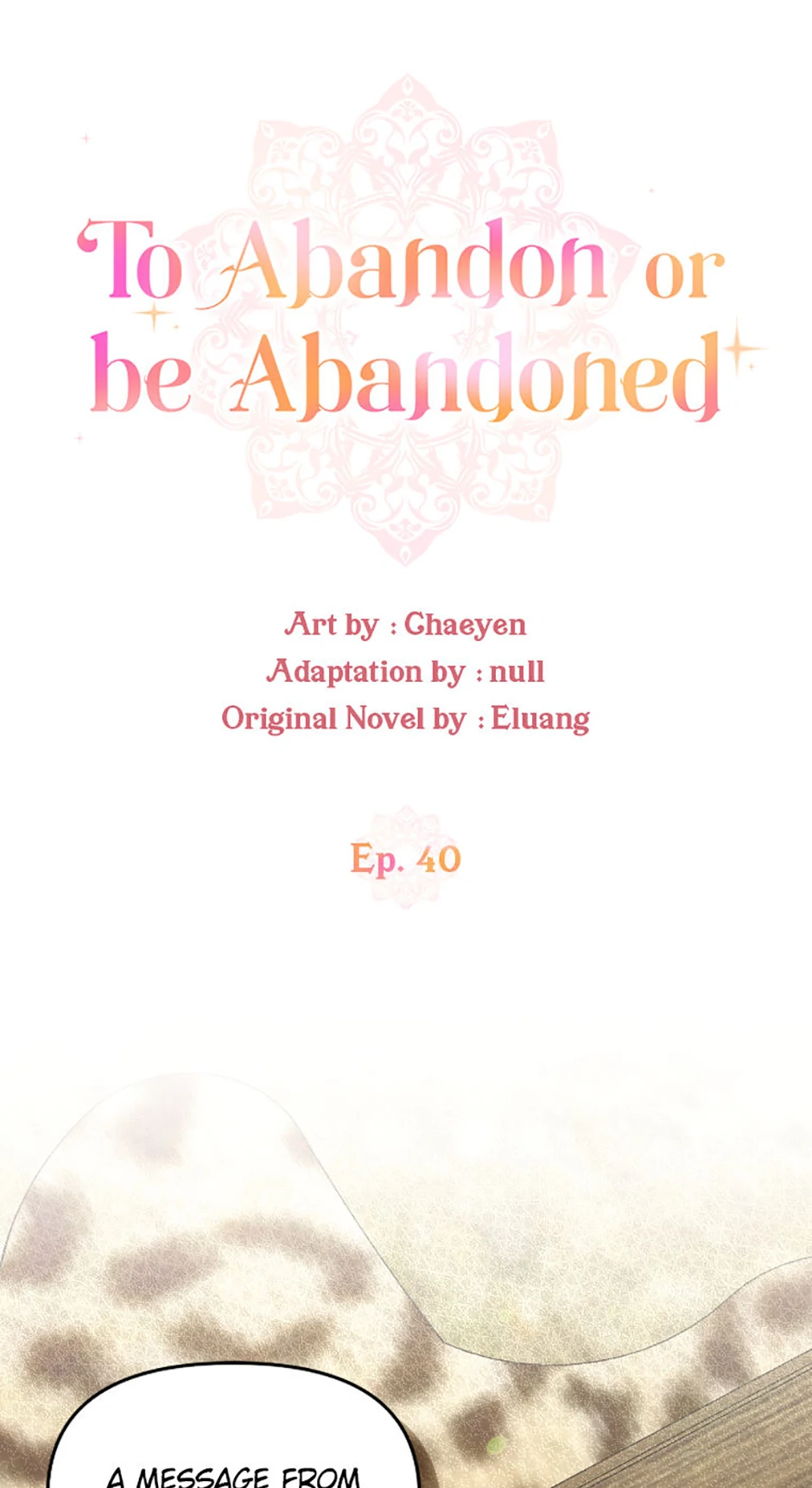 I’d Rather Abandon You Than Be Abandoned chapter 40 page 1