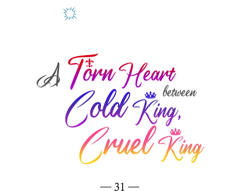 A Torn Heart between Cold King, Cruel King chapter 31 page 16