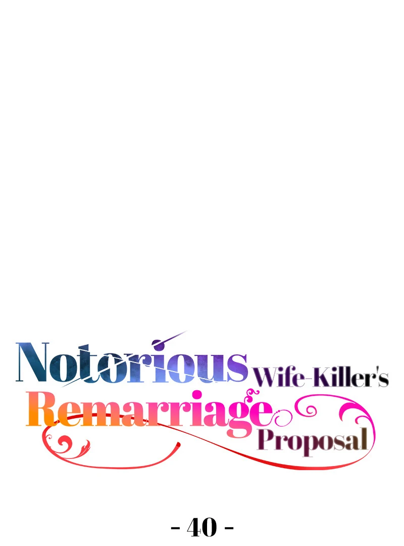 Notorious Wife-Killer’s Remarriage Proposal chapter 40 page 1